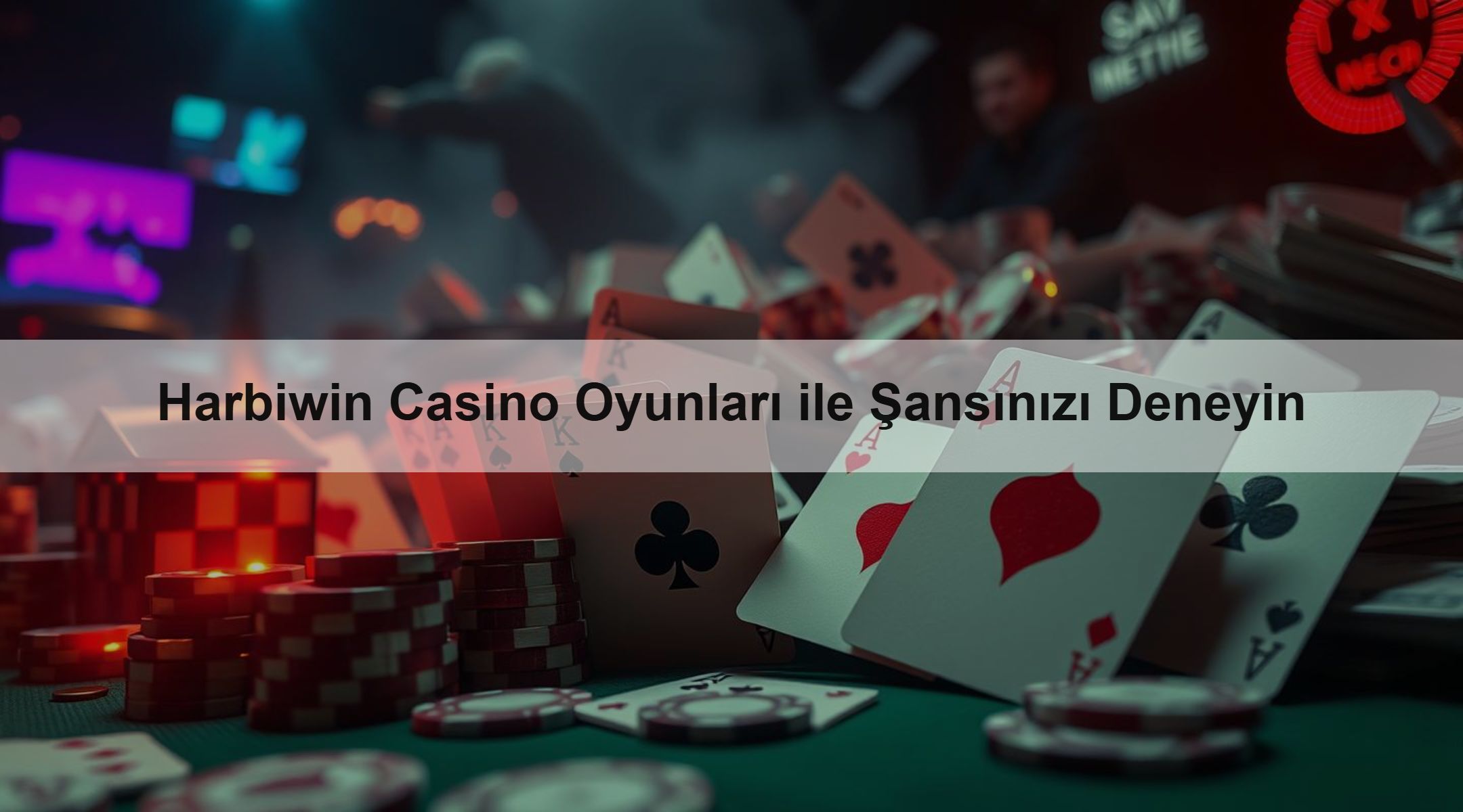 Harbiwin Casino Oyunları ile Şansınızı Deneyin 1 Harbiwin Casino Oyunları ile Şansınızı Deneyin